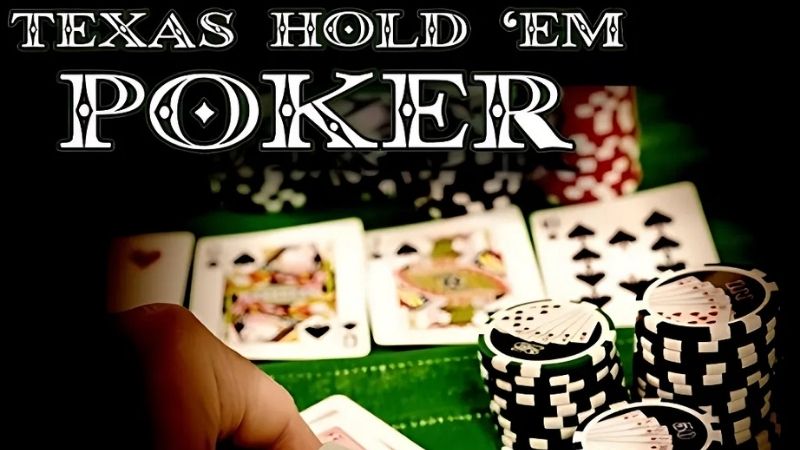 mẹo chơi bài Poker Texas Hold'em